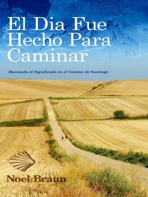cover image of El Dia Fue Hecho Para Caminar